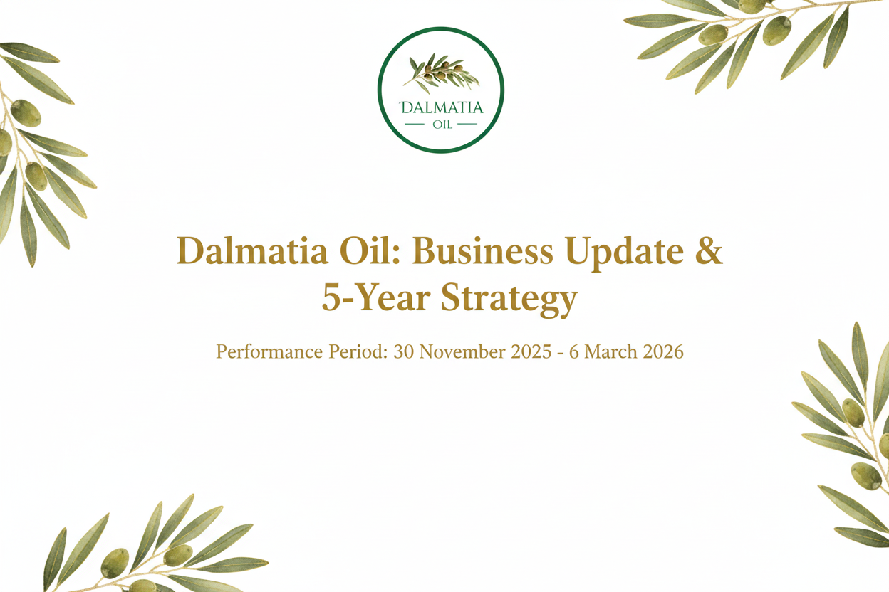 Dalmatia Oil: Business Update & 5-Year Strategy